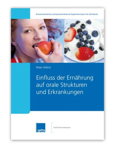 Einfluss der Ernährung auf orale Strukturen und Erkrankungen Bild: Einfluss der Ernährung auf orale Strukturen und Erkrankungen