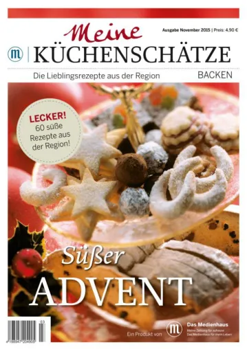 'Meine KÜCHENSCHÄTZE' – Weihnachtliche Backrezepte versüßen die Adventszeit Bild: 'Meine KÜCHENSCHÄTZE' – Weihnachtliche Backrezepte versüßen die Adventszeit