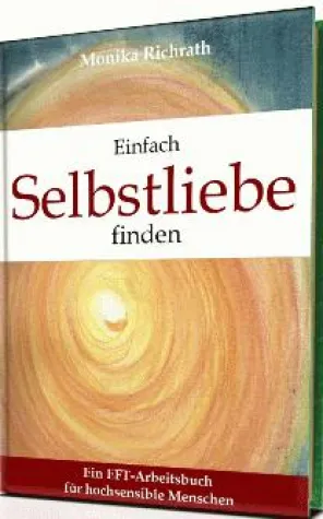 Bild: Ebook „Einfach Selbstliebe finden“ - ein EFT-Arbeitsbuch für hochsensible Menschen
