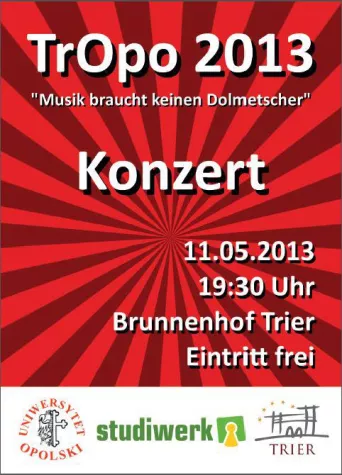 TrOpo - „Musik braucht keinen Dolmetscher“ Bild: TrOpo - „Musik braucht keinen Dolmetscher“
