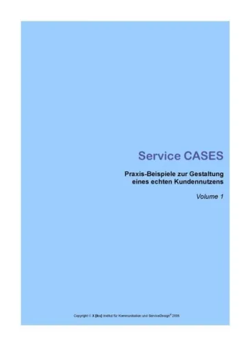 Bild: Service, der es mir wert ist – Praxis-Beispiele zur Gestaltung eines echten Kundenutzens