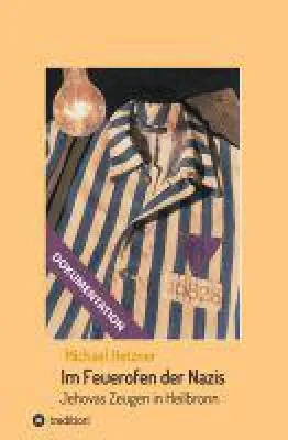 Bild: Jehovas Zeugen im Dritten Reich - Sachbuch liefert wichtigen Beitrag für ein besseres Verständnis