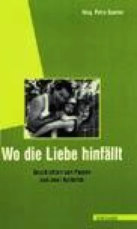 Wo die Liebe hinfällt