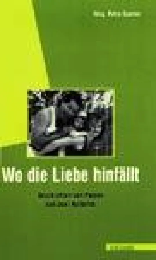 Wo die Liebe hinfällt