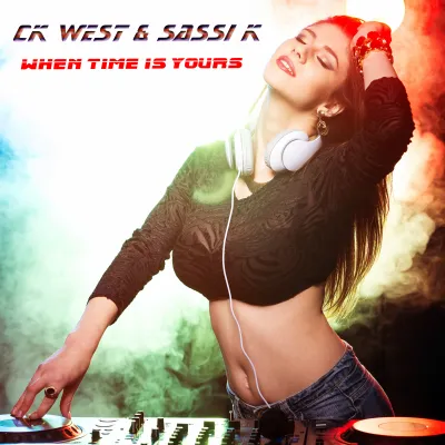 Bild: Neue Single von CK West & Sassi K: "When Time Is Yours" - ein House-Song mit autobiographischem Hintergrund
