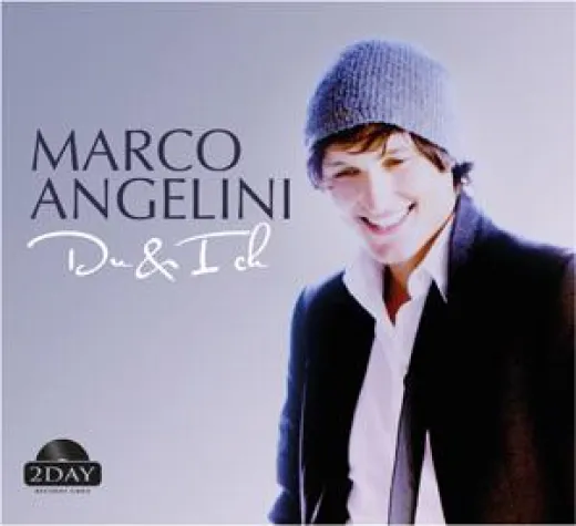 Bild: Marco Angelini - Du & ich - Die neue Single