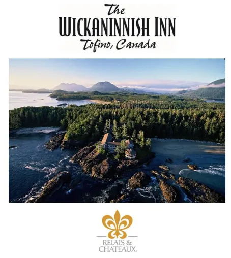 Erneute Auszeichnung für The WICKANINNISH INN in Tofino, British Columbia, Travel + Leisure World’s Best 2013 Bild: Erneute Auszeichnung für The WICKANINNISH INN in Tofino, British Columbia, Travel + Leisure World’s Best 2013