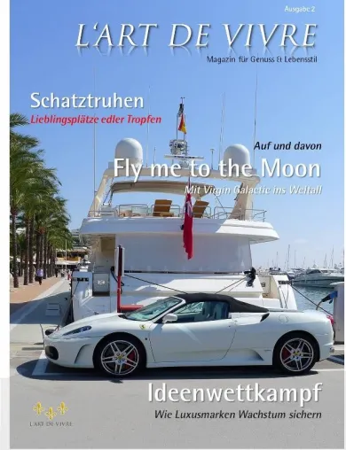 Bild: Neuerscheinung: L’Art de Vivre Magazin für Genuss & Lebensstil