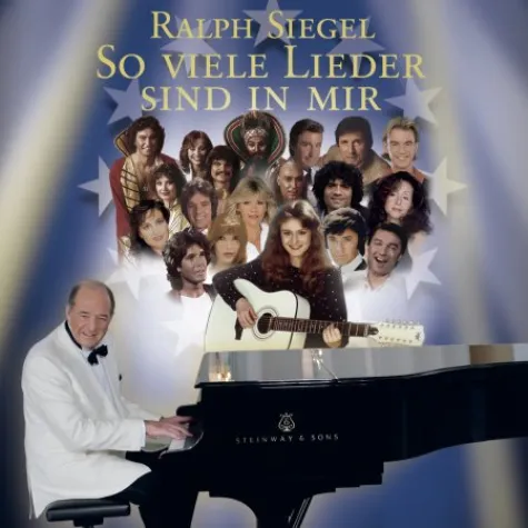 Bild: Ralph Siegel - So viele Lieder sind in mir Vö 18.11.2005