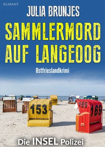Bild: Neuerscheinung: Ostfrieslandkrimi "Sammlermord auf Langeoog" von Julia Brunjes im Klarant Verlag
