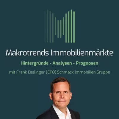 Neu auf Spotify: "Makrotrends Immobilienmärkte" mit Frank Esslinger (CFO), Schmack Immobilien Gruppe Bild: Neu auf Spotify: "Makrotrends Immobilienmärkte" mit Frank Esslinger (CFO), Schmack Immobilien Gruppe