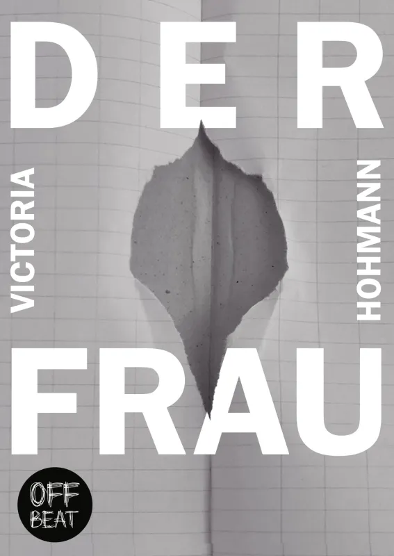 Cover- Der Frau, Victoria Hohmann, OFFBEAT-Publishing (© OFFBEAT-Publishing)