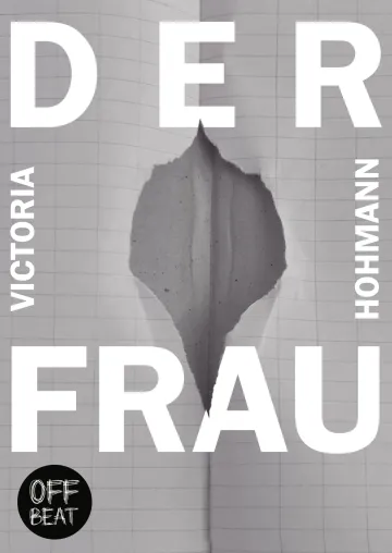 Bild: Neu bei OFFBEAT-Publishing: Der Frau - ein Sprechtext über das Frausein