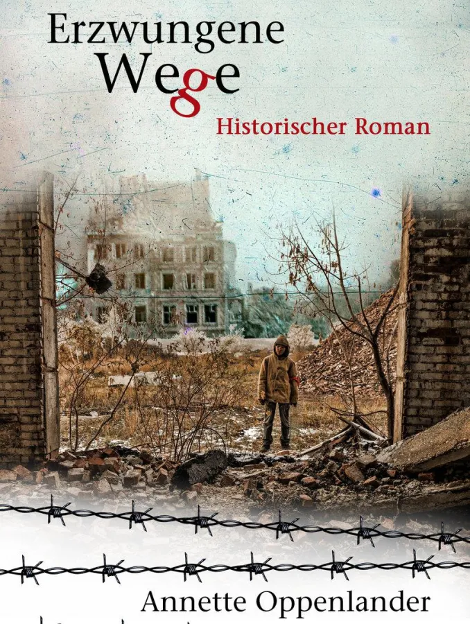 Erzwungene Wege: Historischer Roman über die Kinderlandverschickung