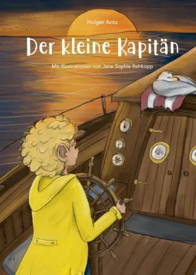 Bild: Der kleine Kapitän - Ein spannendes Kinderbuch