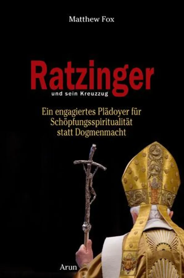 Matthew Fox, Ratzinger und sein Kreuzzug