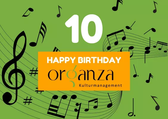 Bild: Seit 10 Jahren erfolgreich - Organza Kulturmanagement