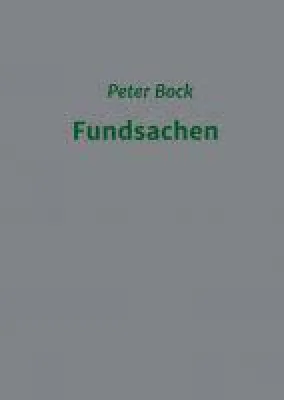 Bild: Fundsachen - satirische, kurzweilige Gesellschaftskritik