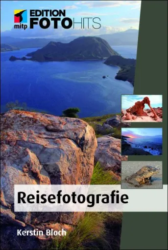 Bild: Sollte in keinem Koffer fehlen: das handliche Buch zur Reisefotografie vom mitp-Verlag.