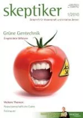 Bild: Skeptiker Heft 1/2010 erschienen: Eingebildete Gefahren: Grüne Gentechnik