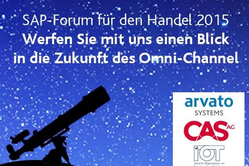 Bild: arvato Systems, CAS AG und IOT GmbH gemeinsam auf dem SAP-Forum für den Handel