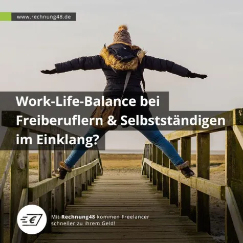 Work-Life-Balance bei Freiberuflern und Selbstständigen im Einklang? Bild: Work-Life-Balance bei Freiberuflern und Selbstständigen im Einklang?