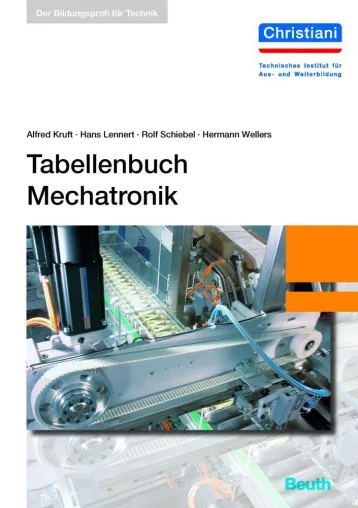 Bild: Praktisch und übersichtlich: „Tabellenbuch Mechatronik“ von Christiani mit besonderem inhaltlichem Konzept