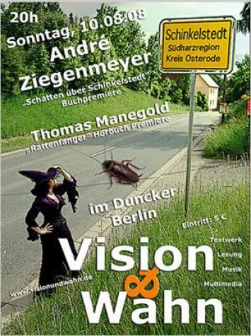 Vision und Wahn am 10. August mit Doppelpremiere Bild: Vision und Wahn am 10. August mit Doppelpremiere