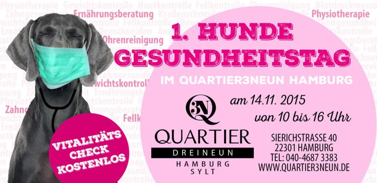 1.  Hunde-Gesundheitstag im Quartier3neun in Hamburg