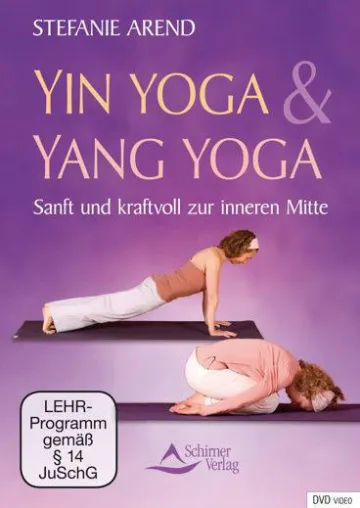 Bild: Die neue DVD von Stefanie Arend "Yin Yoga & Yang Yoga" kann nun bestellt werden