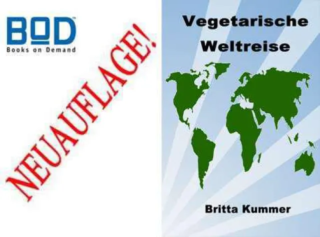 Neuauflage: Vegetarische Weltreise Bild: Neuauflage: Vegetarische Weltreise