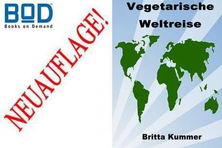 Bild: Neuauflage: Vegetarische Weltreise