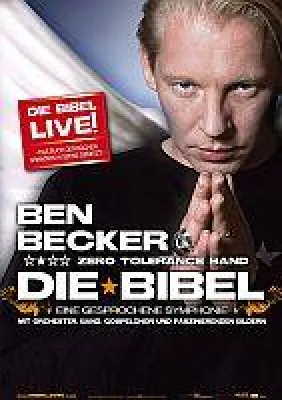 Ben Becker - Die Bibel ab Januar 2010 auf Tournee Bild: Ben Becker - Die Bibel ab Januar 2010 auf Tournee
