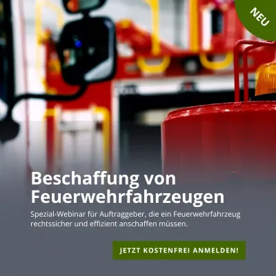 Webinar „Beschaffung von Feuerwehrfahrzeugen – Von der Planung bis zur rechtssicheren Vergabe“ Bild: Webinar „Beschaffung von Feuerwehrfahrzeugen – Von der Planung bis zur rechtssicheren Vergabe“