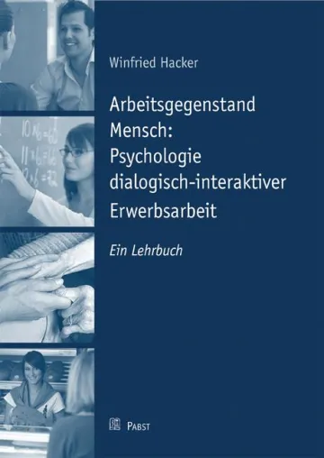 Bild: Wirtschaftspsychologie: Wie gute Arbeit gestaltet wird