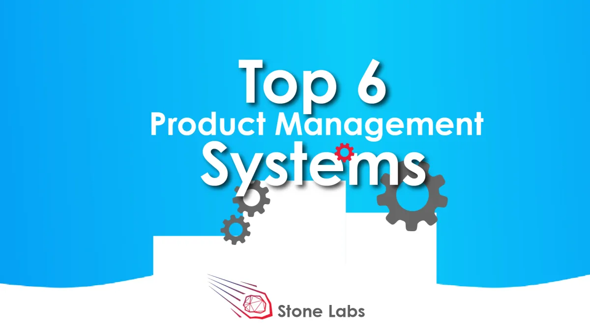 Top 6 Produktmanagementsystem für Startup (© StartUp Labs & Software Development GmbH)