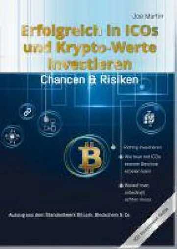 Bild: Erfolgreich in ICOs und Krypto-Werte investieren - Chancen & Risiken