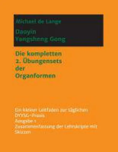 Bild: Daoyin Yangsheng Gong - ein umfangreiches Nachschlagewerk für Qigongschüler