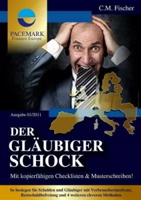Bild: Wie kann ich vor meinen Gläubigern fliehen? Der Gläubiger Schock deckt auf