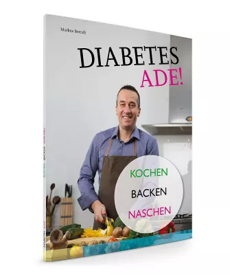 Bild: Diabetes Ade! Kochen - Backen - Naschen!