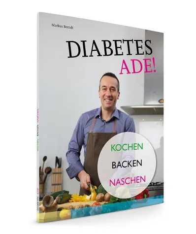 Bild: Diabetes Ade! Kochen - Backen - Naschen!