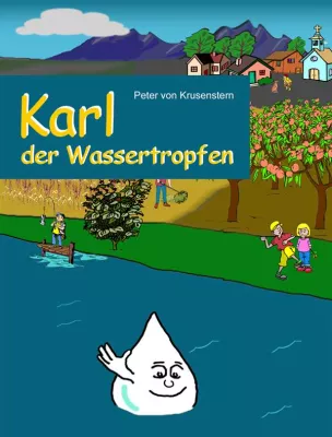 Bild: Kinderbuch "Karl der Wassertropfen" erschienen