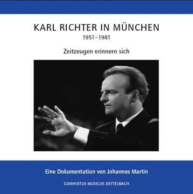 Bild: Subskriptionsangebot: Karl Richter in München - Zeitzeugen erinnern sich