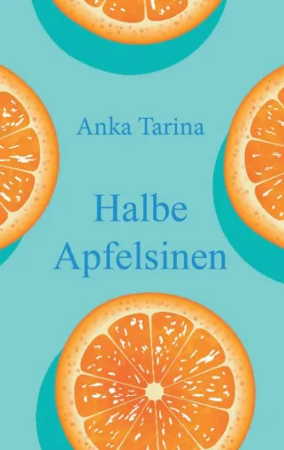 Bild: "Halbe Apfelsinen" - Lustige Unterhaltungsliteratur