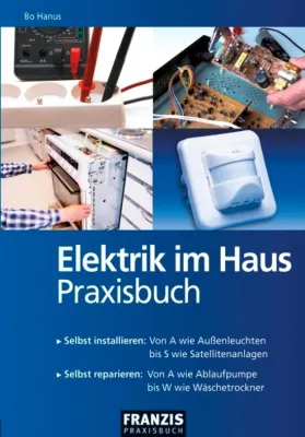 Bild: Elektrik im Haus selbst reparieren und installieren