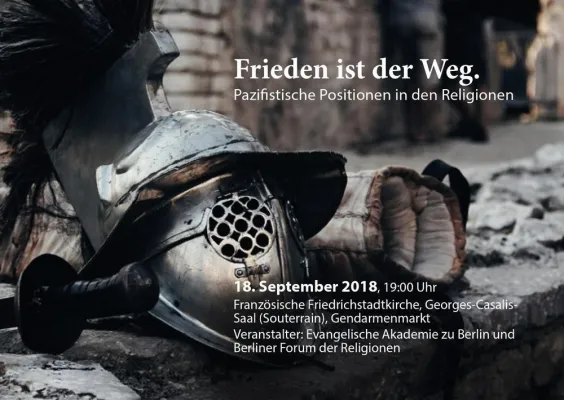 Frieden ist der Weg. Pazifistische Positionen in den Religionen Bild: Frieden ist der Weg. Pazifistische Positionen in den Religionen