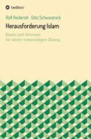 Bild: Herausforderung Islam - strukturiertes Grundwissen über den Islam