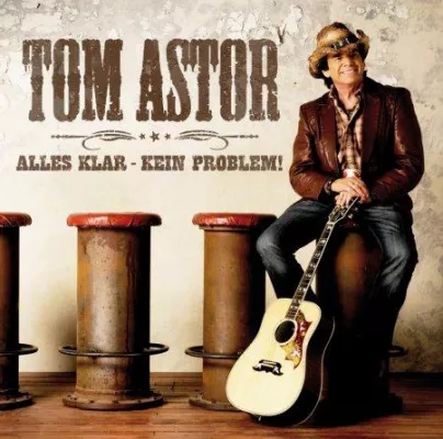 Bild: Tom Astor - Alles klar - kein Problem - Das Jubiläumsalbum