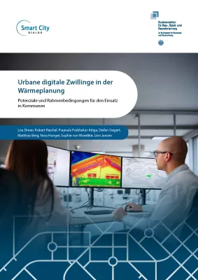 Urbane digitale Zwillinge können Wärmeplanung der Kommunen erleichtern Bild: Urbane digitale Zwillinge können Wärmeplanung der Kommunen erleichtern