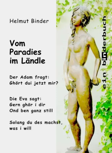 Bild: Vom Paradies im Ländle - Humorvolle Bibel-Betrachtungen